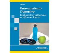 Entrenamiento deportivo: Fundamentos y aplicaciones en diferentes deportes