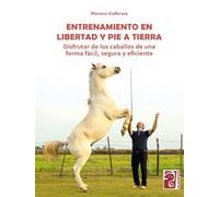 ENTRENAMIENTO EN LIBERTAD Y PIE A TIERRA