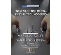 Entrenamiento Mental en el Fútbol Moderno