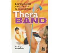 Entrenamiento muscular con la cinta elástica Thera-band (Deportes)