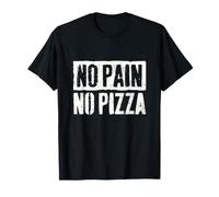Entrenamiento sin Dolor sin Pizza Camiseta