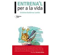 Entrenar'L Per A La Vida (Plataforma Actual)