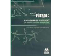Entrenarse Jugando: Un Sistema Completo De Ejercicios