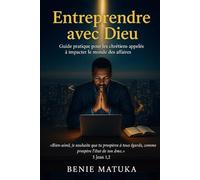 Entreprendre avec Dieu