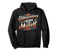 Entrepreneur I Work For Myself Mindset Grind Work - Sudadera con Capucha