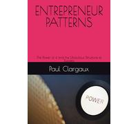 ENTREPRENEUR PATTERNS: The Power of 4 and the Ubiquitous Structure of Success