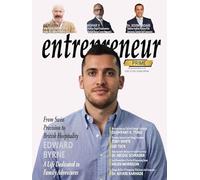 Entrepreneur Prime magazine: Exclusive Interviews with Edward Byrne, Giles Fuchs, Mohar V, Dushyant K. Tyagi and more: 10 (Issue)