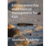 Entrepreneurship and Financial Management for Kids: Transitional Kindergarten September Workbook includes Public Speaking, World Art Masters, and STEM