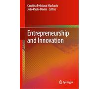 Entrepreneurship and Innovation