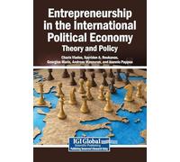 Entrepreneurship in the International Political Economy: Theory and Policy