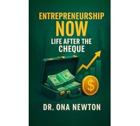 Entrepreneurship Now: Life After the Cheque