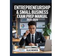 Entrepreneurship & Small Business Exam Prep Manual 2025-2026: Commercial Planning, Finance, and Marketing Strategy with Practice Questions for ESB Preparation