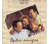 Entres Amigos by Zimbo Trio & Claudya