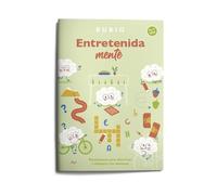 EntretenidaMENTE. Pasatiempos para divertirse y estimular las neuronas (6-7 años)