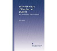 Entretien entre d'Alembert et Diderot: Rève de d'Alembert: Suite de l'entretien