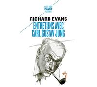 Entretiens avec Carl Gustav Jung: Avec des commentaires d'Ernest Jones