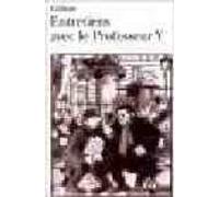 Entretiens Avec Le Professeur Y (ebook)
