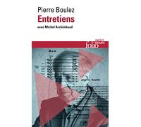Entretiens avec Michel Archimbaud