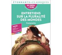 Entretiens sur la pluralité des mondes Bac général + Techno