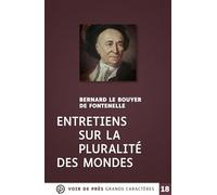 Entretiens sur la pluralité des mondes: Grands caractères, édition accessible pour les malvoyants