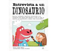 Entrevista A Un Dinosaurio