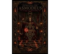 Entrevista com ASMODEUS: O Fogo sem Misericórdia (A Árvore da Morte - Entrevistas com as Sephiroth Adversas)