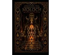Entrevista com MOLOCH: O Preço do Trono (A Árvore da Morte - Entrevistas com as Sephiroth Adversas)