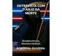 ENTREVISTA COM O ANJO DA MORTE