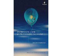 Entrevista com o Professor Falhado