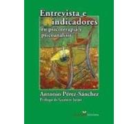 Entrevista e indicadores en psicoterapia y psicoanálisis