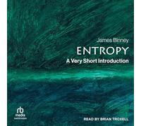 Entropy: A Very Short Introduction (Very Short Introductions)