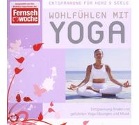 Entspannung Fur Herz - Wohlfuhlen Mit Yoga