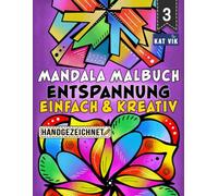 Entspannung: Kreatives Mandala Malbuch für Erwachsene, Jugendliche und Kinder - Quadratische Designs: Große Motive mit dicken Linien für kreatives ... Ausmalen | Einseitige Seiten | 8.5 x 11 Zoll