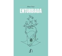 Enturbiada (B de Bitácora)