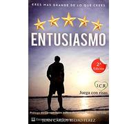 Entusiasmo: Eres más grande de lo que crees