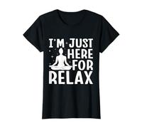 Entusiastas De Pilates I´m Just Here For Relax Pilates Camiseta