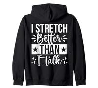 Entusiastas De Pilates I Stretch Better Than I Talk Pilates Sudadera con Capucha