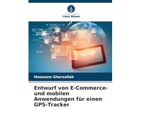 Entwurf von E-Commerce- und mobilen Anwendungen für einen GPS-Tracker