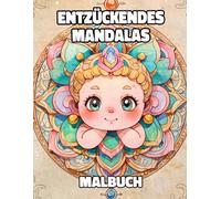 Entzückendes Mandala Malbuch: Färbung Seiten Mit Kawaii Zen-Kunst Niedlichen Dekorativen Mustern Geometrischen Motiven Wiederholenden Wandteppichen ... Stressabbau | Für Kinder Erwachsene