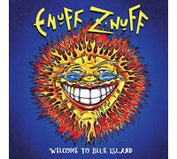 Enuff Z'nuff - Welcome To Blue Island