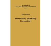 Enumerabilidad · Decidibilidad · Computabilidad – Introducción a funciones recursivas – Springer 127