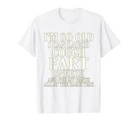 Envejecimiento Reír Tos Pedo Estornudo Orinar Pantalones Personas Mayores Camiseta gráfica económica, Hombre, Blanco, S