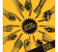 ENVELOPES - SISTER IN LOVE 7" (VINYL 45) UK BRILLE 2005
