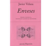 Enveses: Premio «Valencia» Institució Alfons el Magnànim (poesía Hiperión)