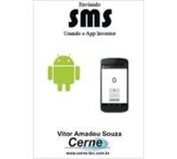 Enviando Sms Usando O App Inventor (ebook)