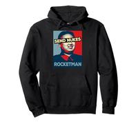 Enviar Nukes Funny Rocket Man Kim Jong Un Corea del Norte Camiseta Sudadera con Capucha