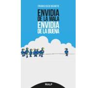 Envidia De La Mala Envidia De La Buena (ebook)