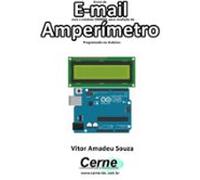Envio De E-mail Com O Módulo Sim800l Para Medição De Amperímetro Prog