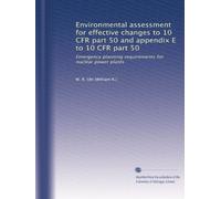 Environmental assessment for effective changes to 10 CFR part 50 and appendix E to 10 CFR part 50: Emergency planning requirements for nuclear power plants