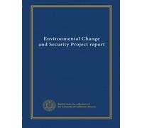 Environmental Change and Security Project report (v.2)